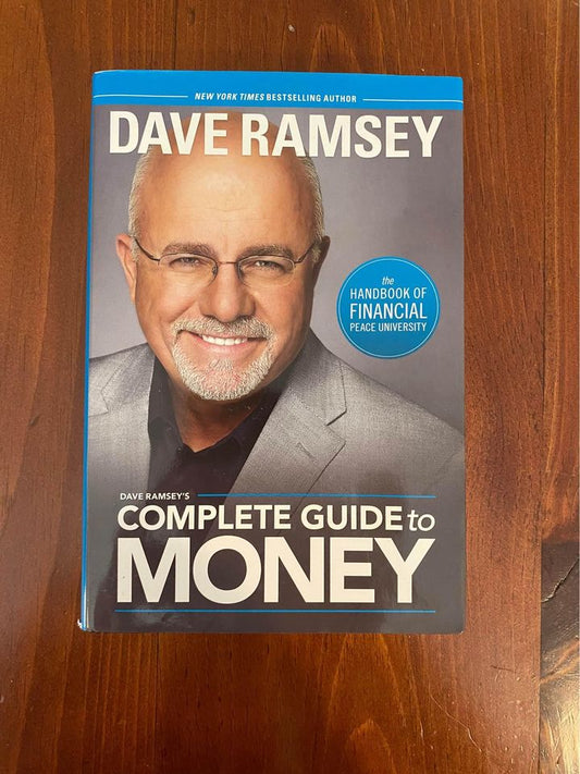 Dave Ramsey's Complete Guide to Money Hardback Book