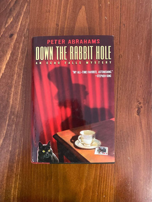 Down The Rabbit Hole by Peter Abrahams