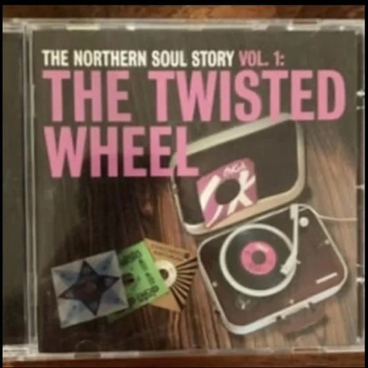 The Northern Soul Story Vol. 1: The Twisted Wheel